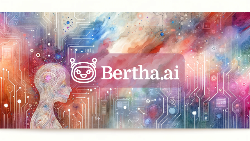 Bertha ai recenzja